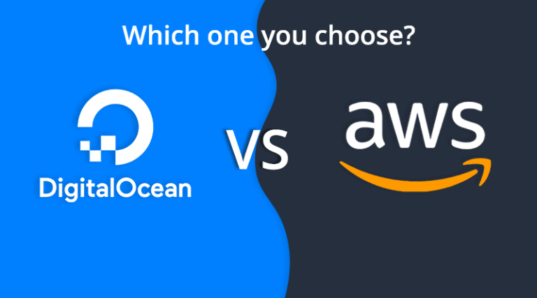 AWS or DigitalOcean – Which cloud platform is the best fit?